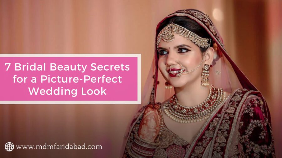 7 Bridal Beauty Secrets for a Picture-Perfect Wedding Look